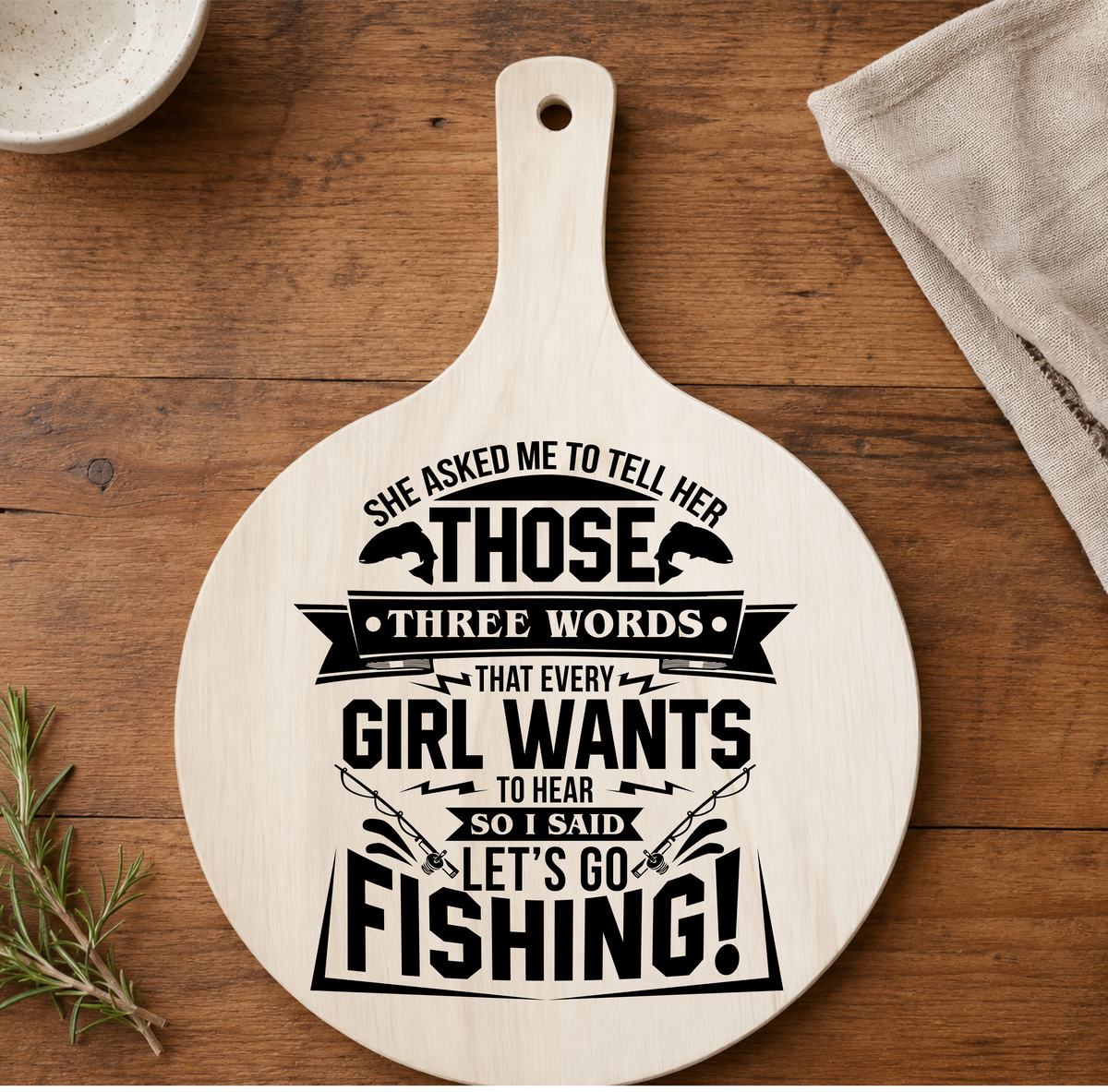 Laser Engraved Wooden Paddle Plaque Funny Fishing Quote 25cm x 18cm