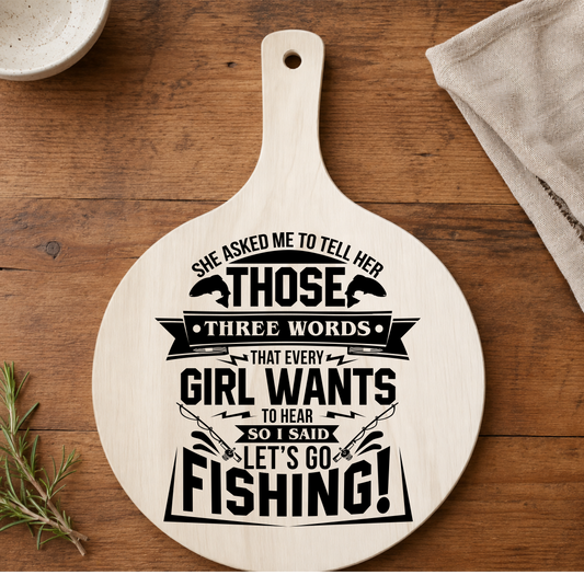 Laser Engraved Wooden Paddle Plaque Funny Fishing Quote 25cm x 18cm